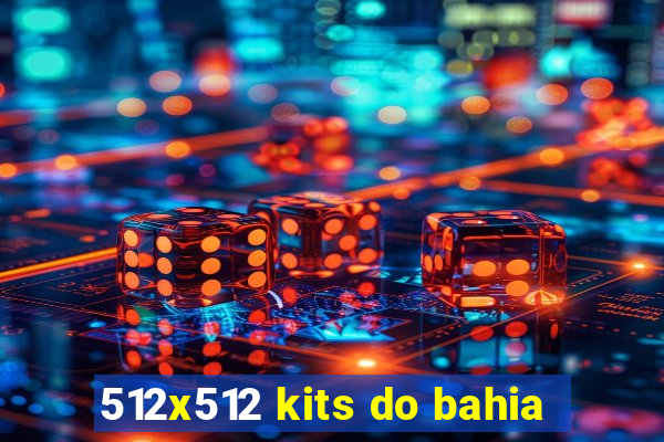 512x512 kits do bahia